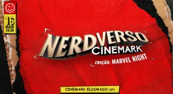 Cinemark celebra o mês do Orgulho Nerd com noite de experiências