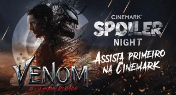 Cinemark promove sessões exclusivas de Venom: A Última Rodada